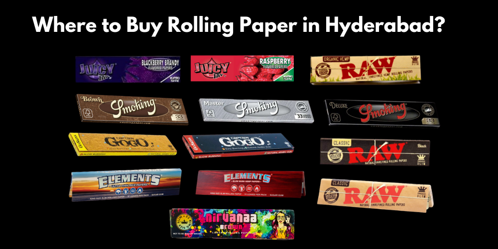 Where to Buy Rolling Papers Online in Hyderabad?